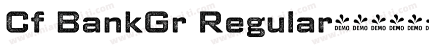 Cf BankGr Regular字体转换